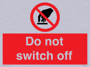 Do not switch off 
